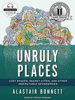 Unruly Places